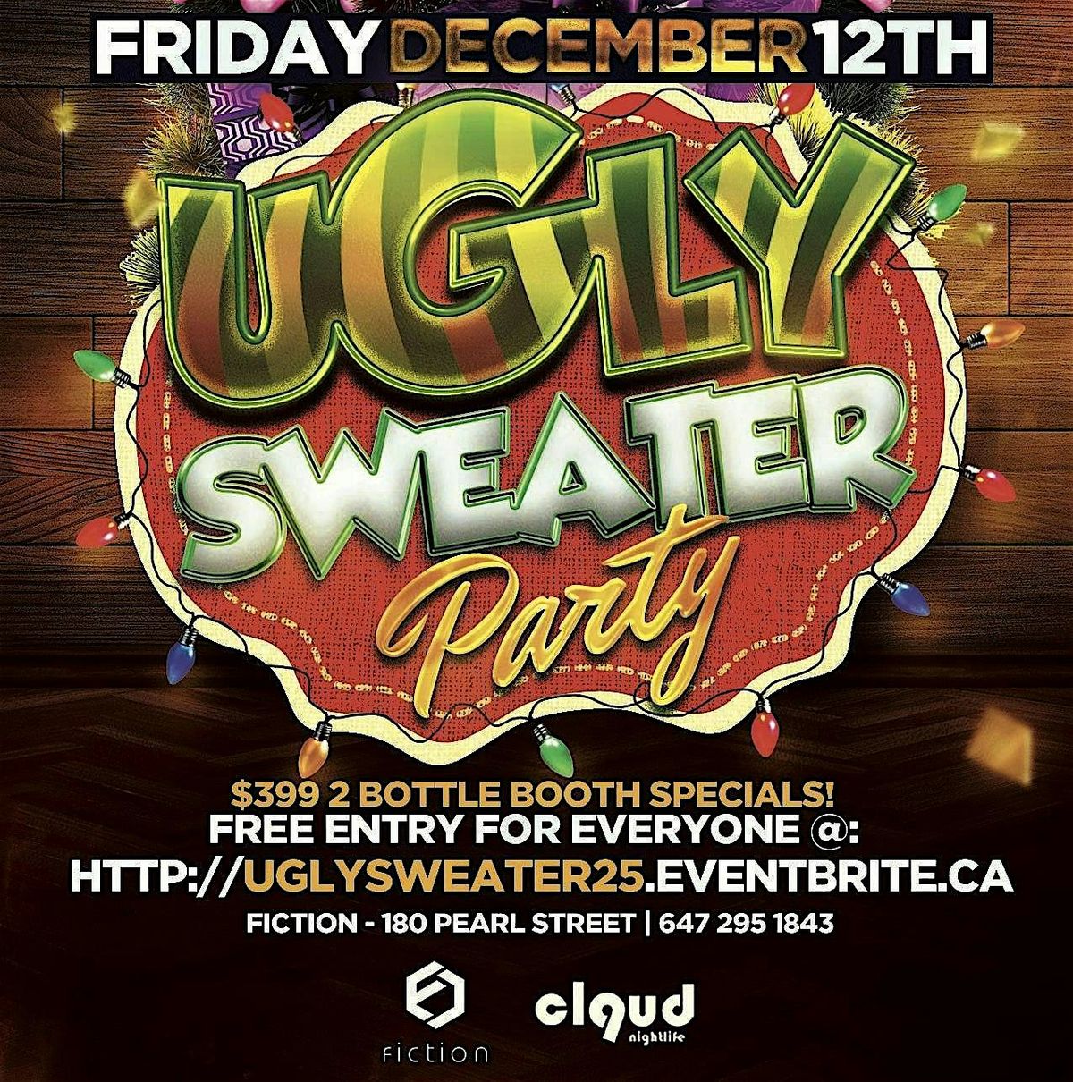 UGLY SWEATER PARTY @ FICTION | FRI DEC 12 | EVERYONE FREE
