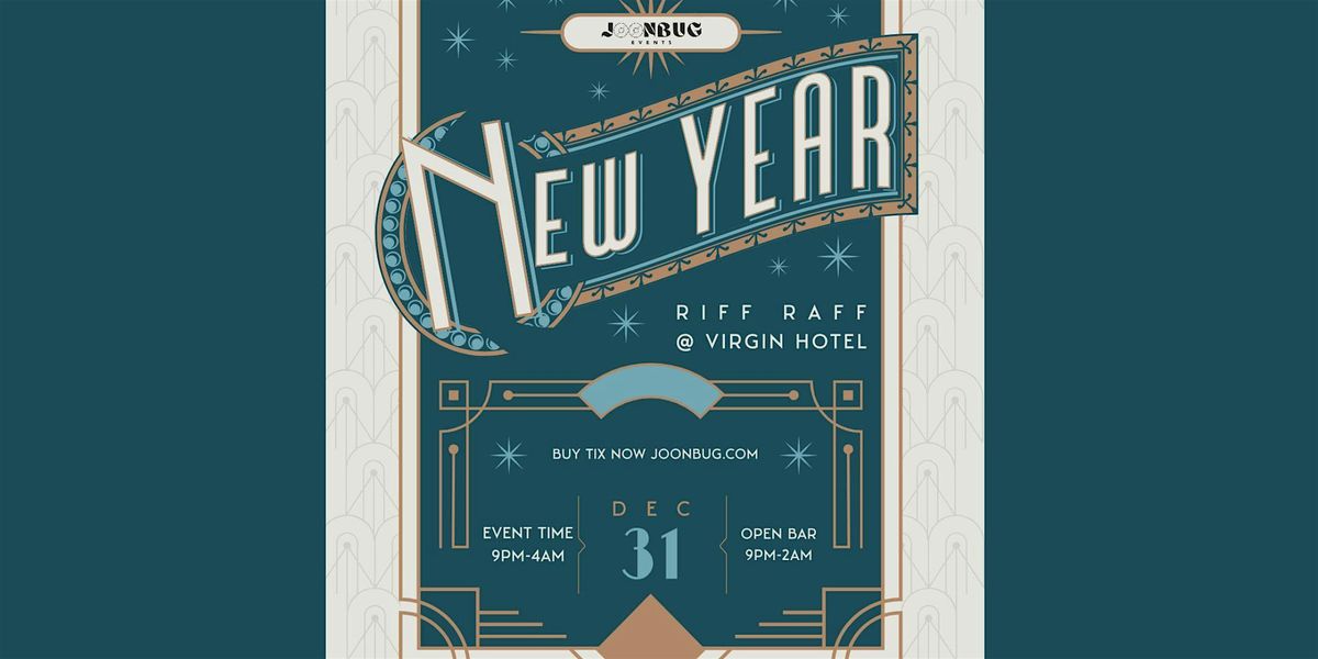 The Riff Raff at Virgin Hotels NYE26