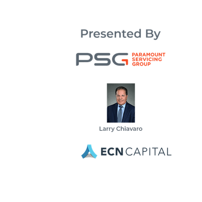 Paramount Servicing | Larry Chiavaro | ECN Capital