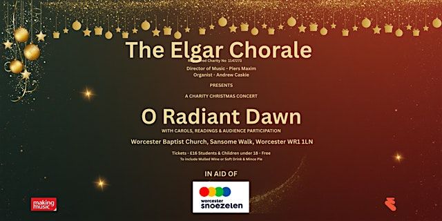 O Radiant Dawn - a Christmas Concert to raise funds for Worcester Snoezelen