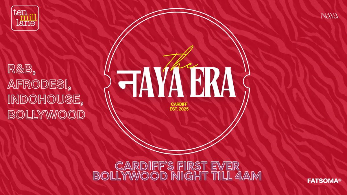 The \u0928AYA Era - Bollywood Night