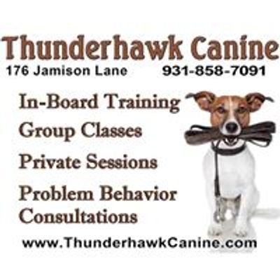 ThunderHawk Canine LLC