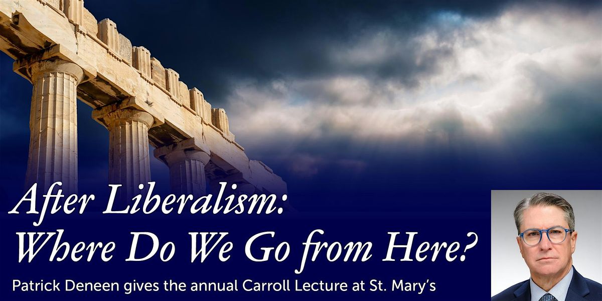 Patrick Deneen Gives the Annual Carroll Lecture at St. Mary's