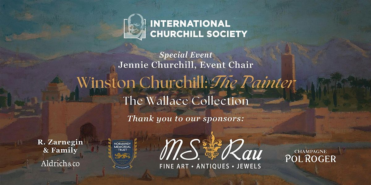 Winston Churchill: The Painter - The Wallace Collection Special Event
