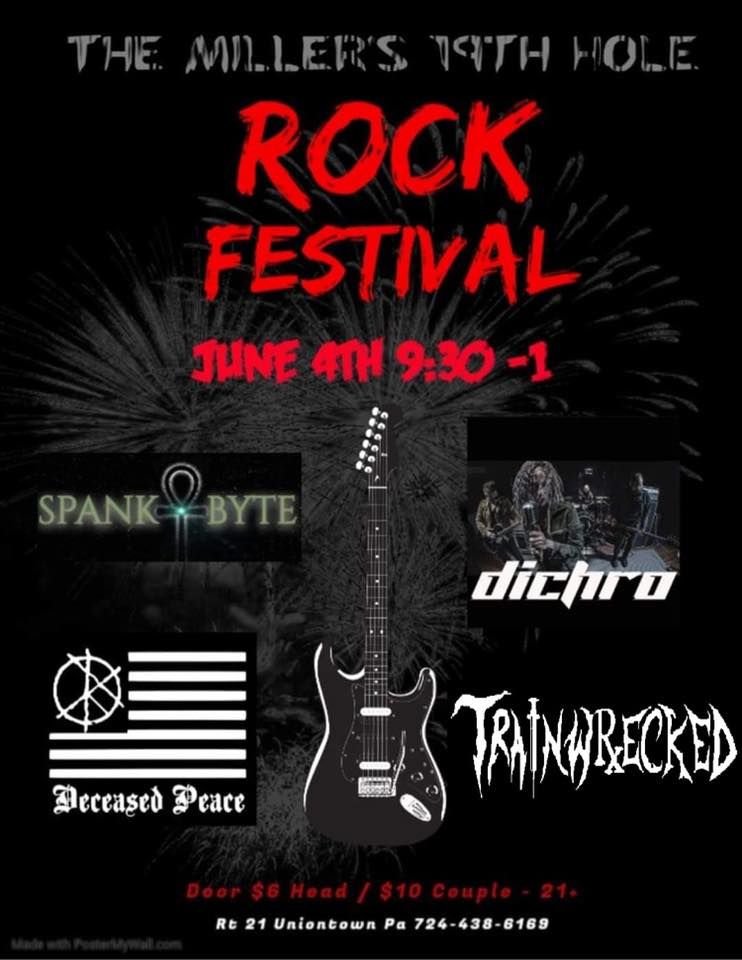 Rock Fest The Miller's 19th Hole, Uniontown, PA June 4 to June 5