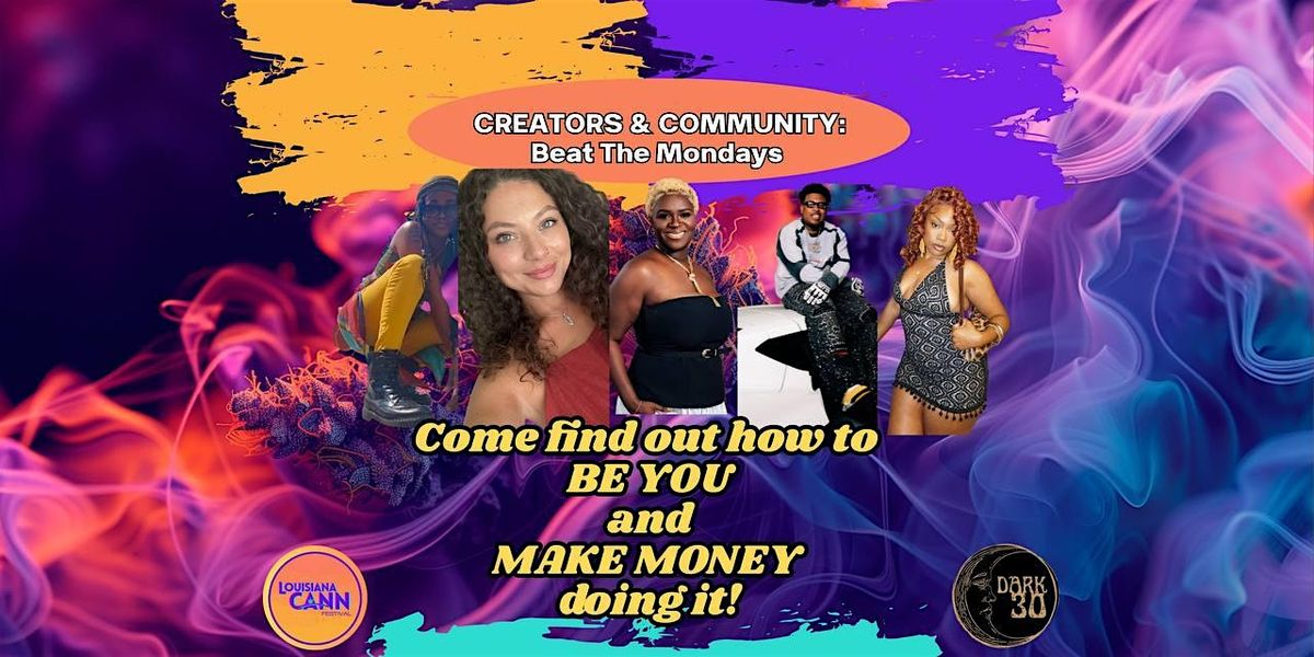 Creators & Community: Beat the Mondays