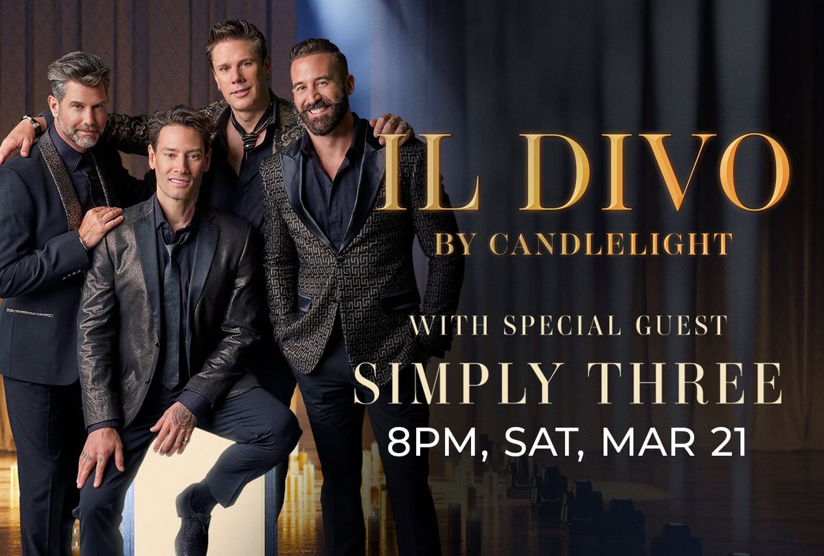 IL Divo at Smart Financial Centre