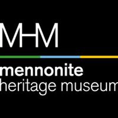 Mennonite Heritage Museum