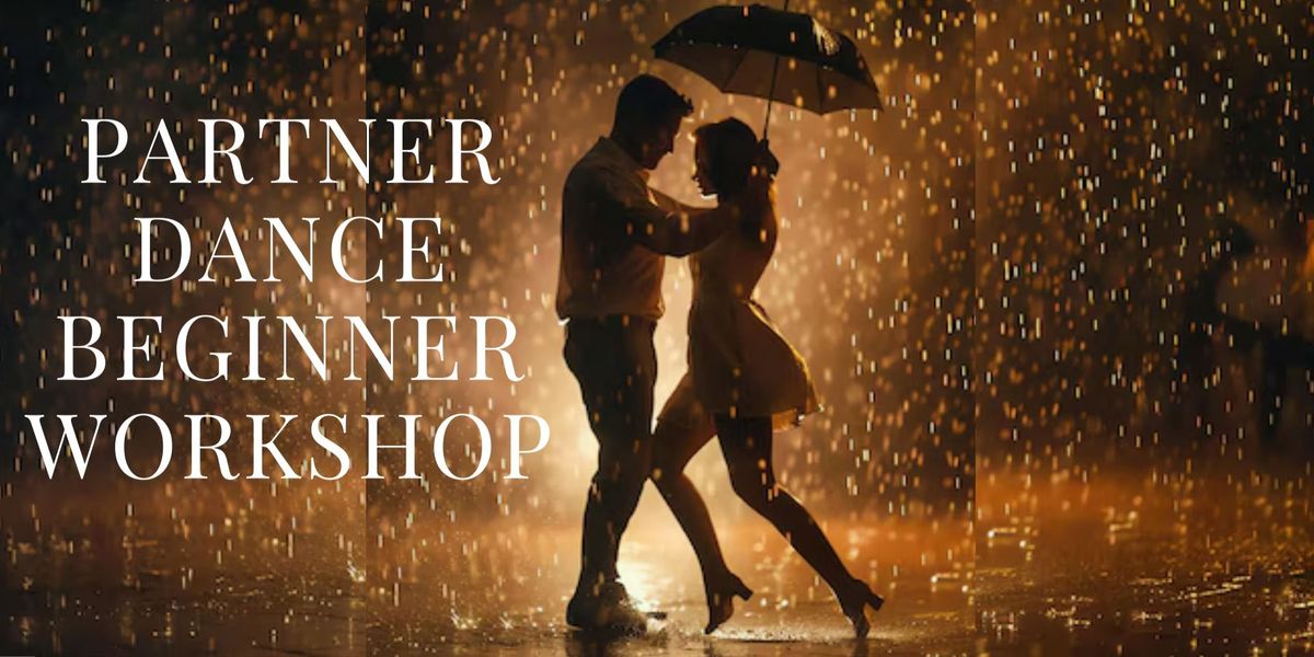 Partner Dance Beginner Workshop