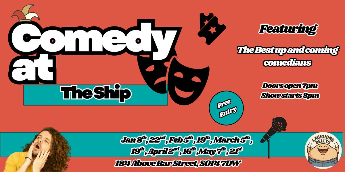 Laughing Bellys Comedy at The Ship