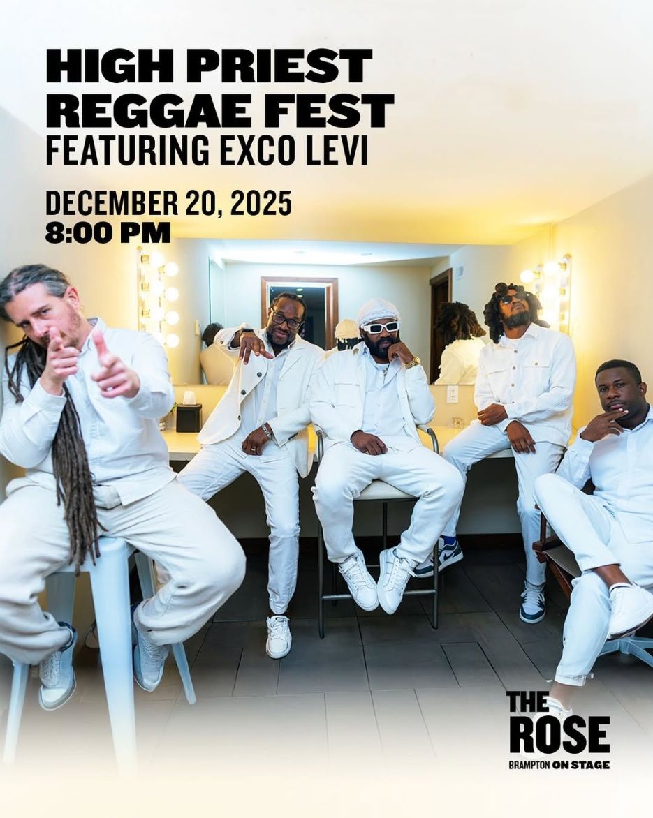 High Priest Reggae Fest featuring Exco Levi at Rose Theatre Brampton