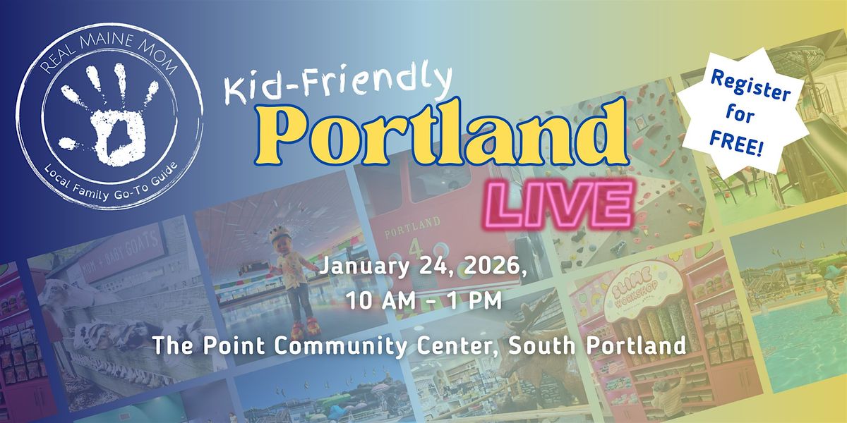 Kid-Friendly Portland LIVE! Free Family Event