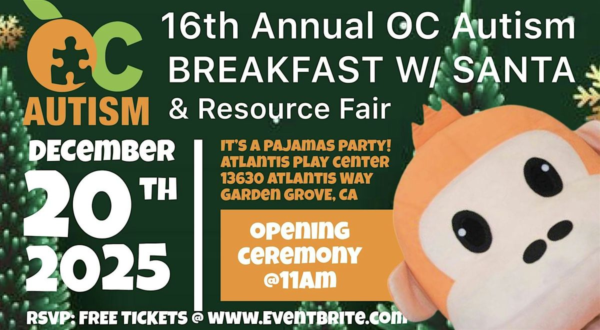 16th Annual OC Autism: BREAKFAST WITH SANTA & RESOURCE FAIR