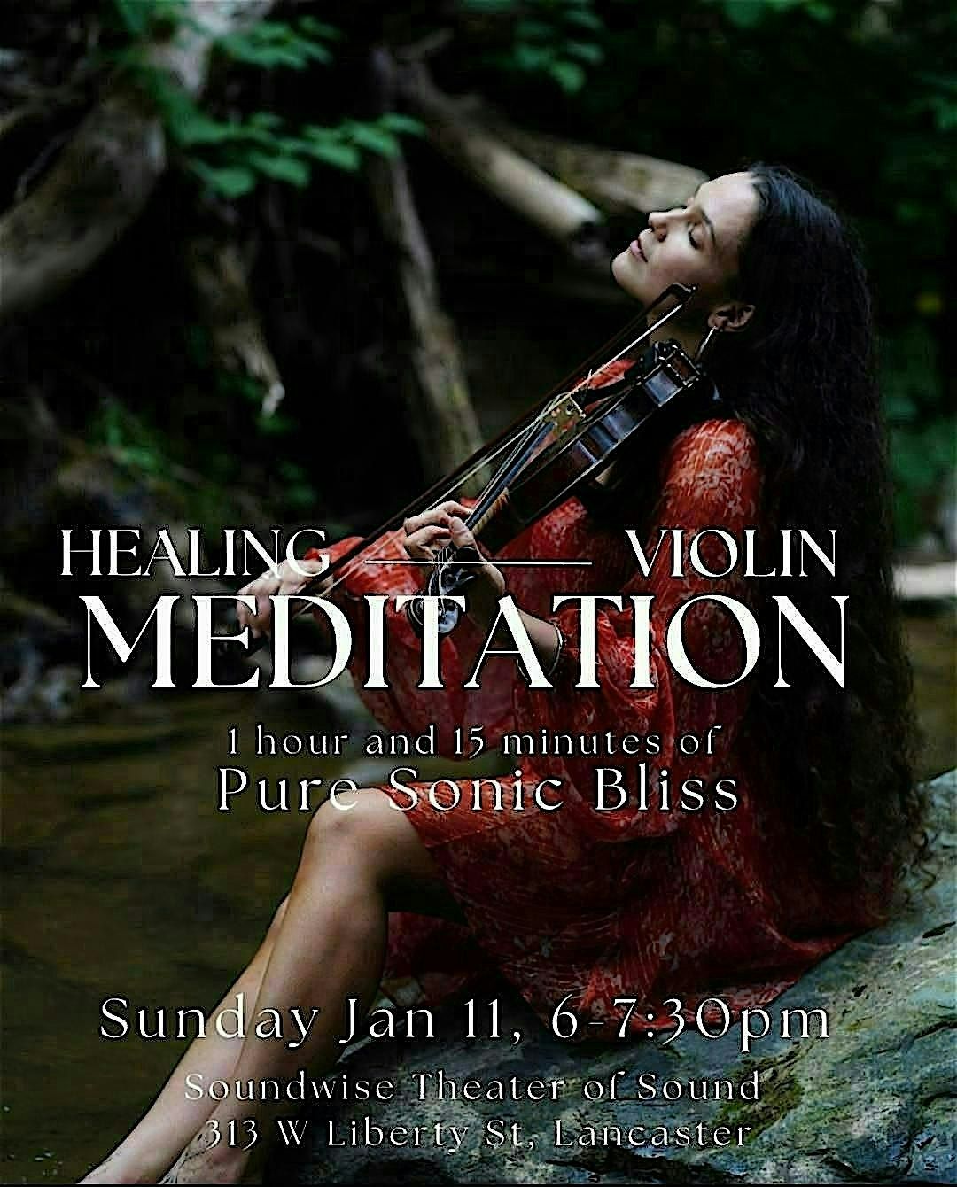 Second Sunday Sound Meditation ~ Helena Lalita, Ethereal Violin