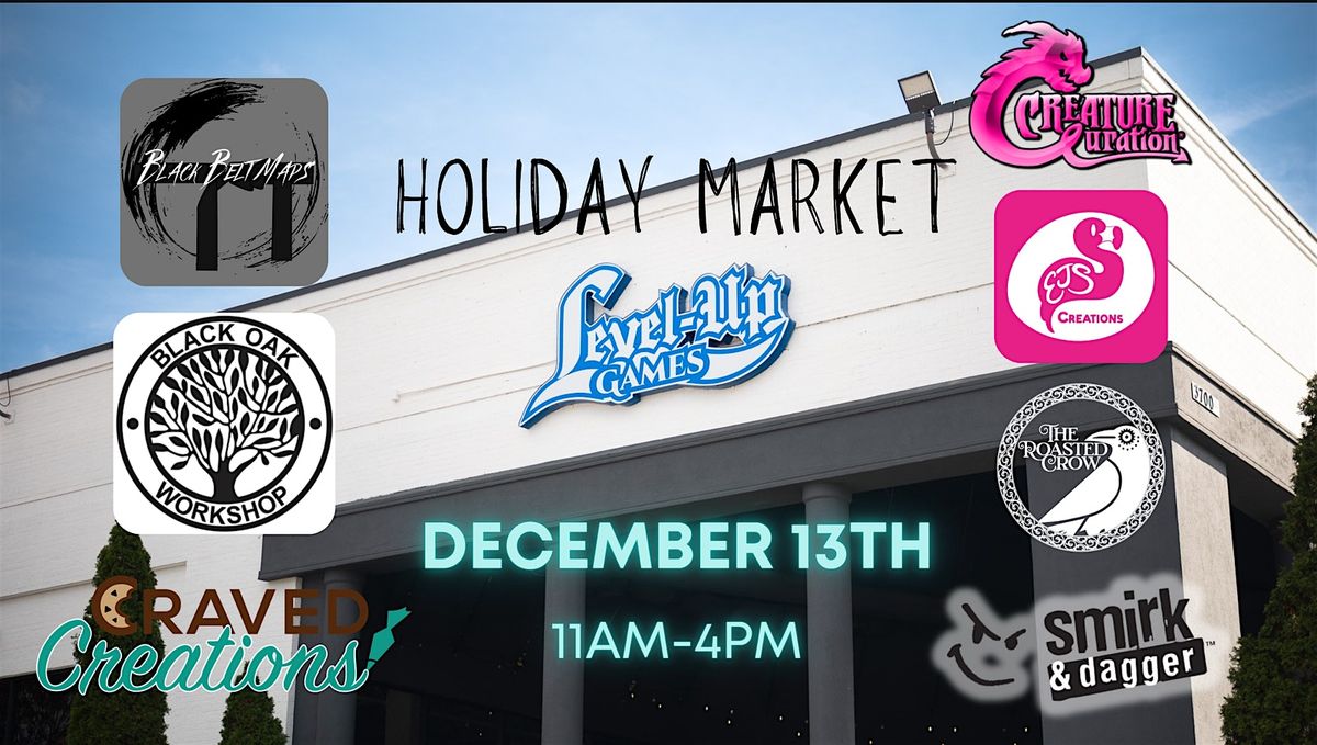 Level Up Games Holiday Market - DULUTH
