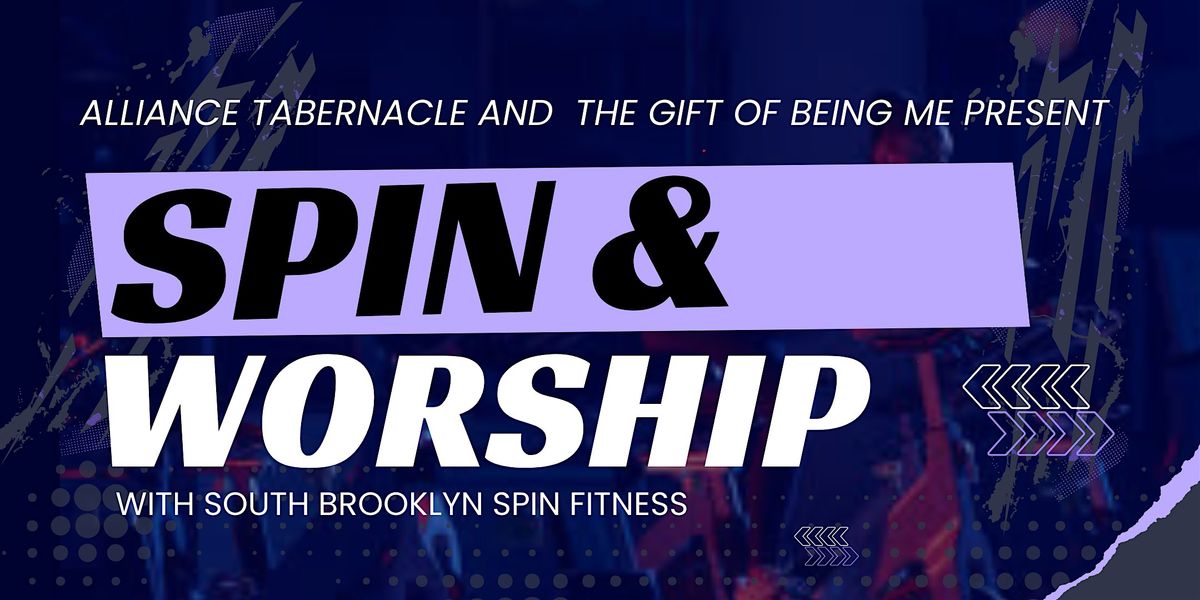 Spin & Worship