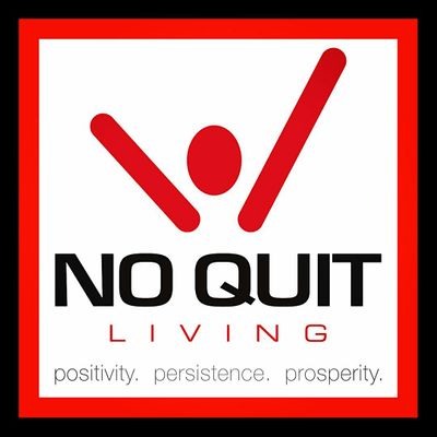 No Quit Living