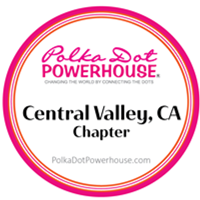 Polka Dot Powerhouse - Central Valley, CA Chapter
