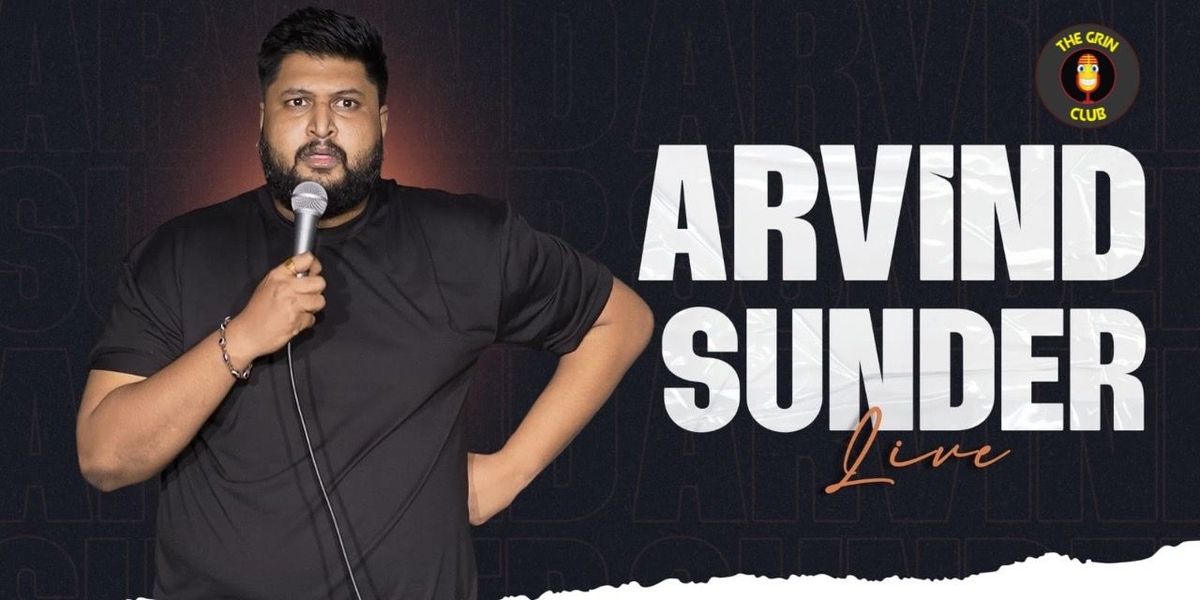 Arvind Sunder Live