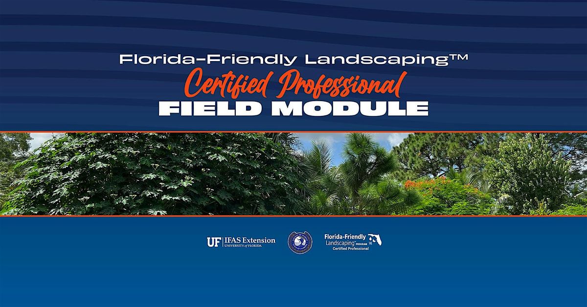 Landscaping Module Florida-Friendly Landscaping Certified Professional Field Module at ...