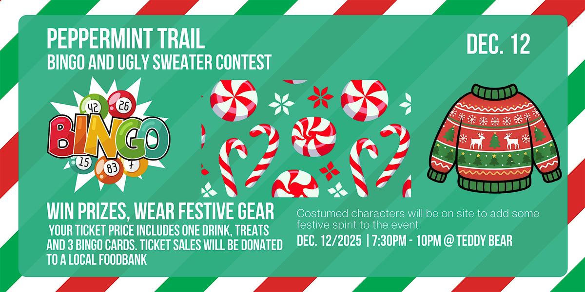 Peppermint Trail Holiday Bingo and Ugly Sweater Contest