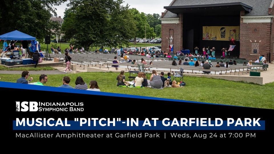 Indianapolis Symphonic Band Musical PitchIn at Garfield Park