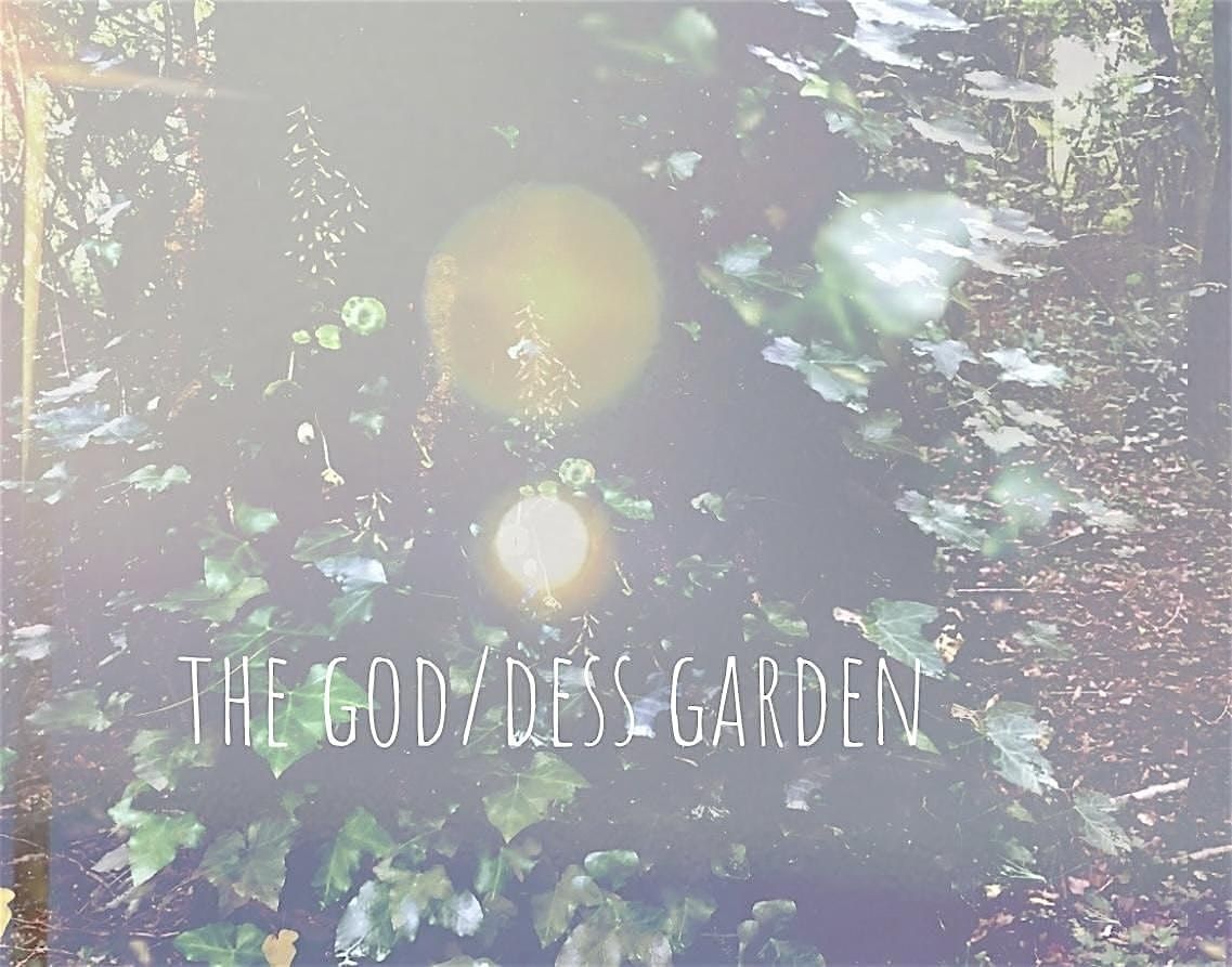 The Goddess Garden