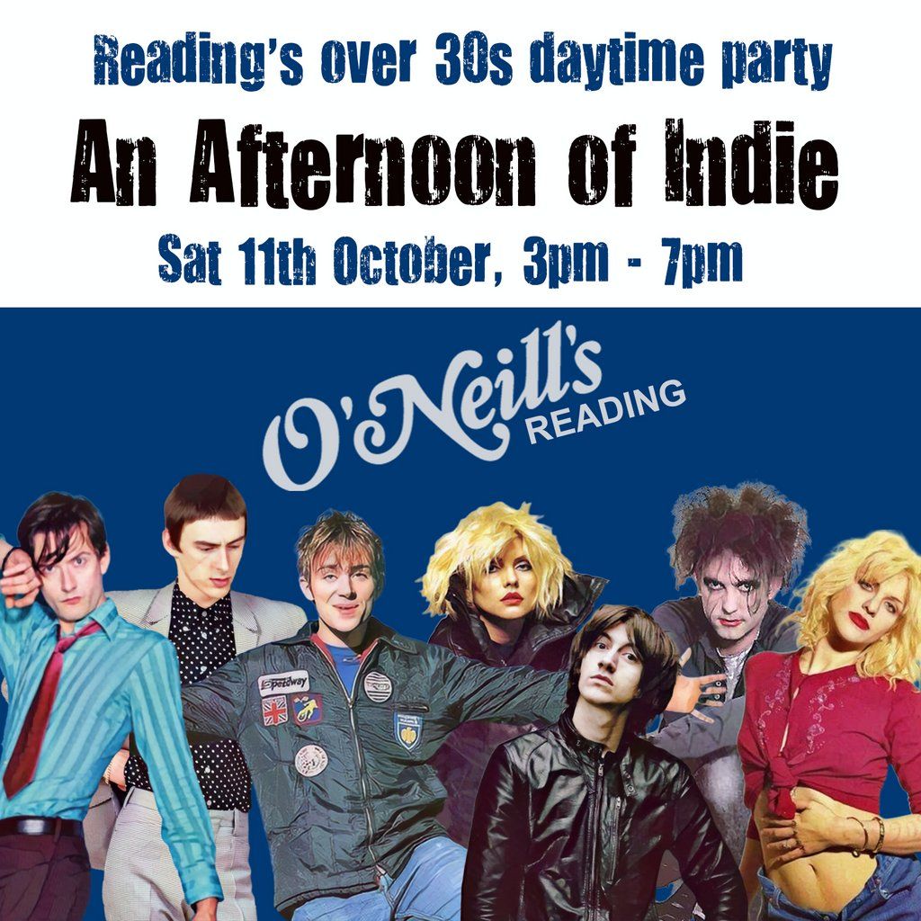 An Afternoon of Indie: READING (over 30s only), 3pm-7pm