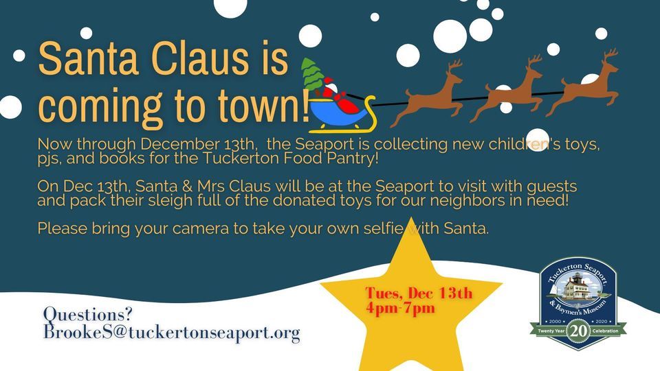 Santa Claus is coming to Tuckerton Seaport! Free community event