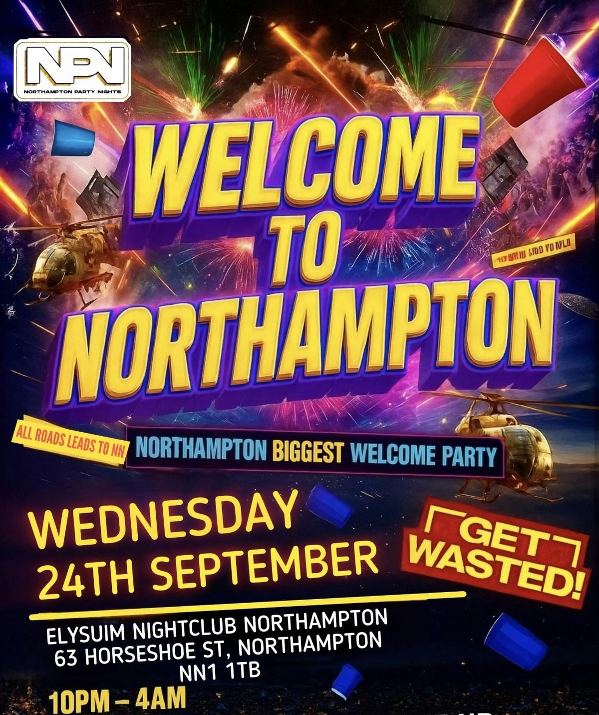 WELCOME TO NORTHAMPTON | THE BIGGEST WELCOME PARTY