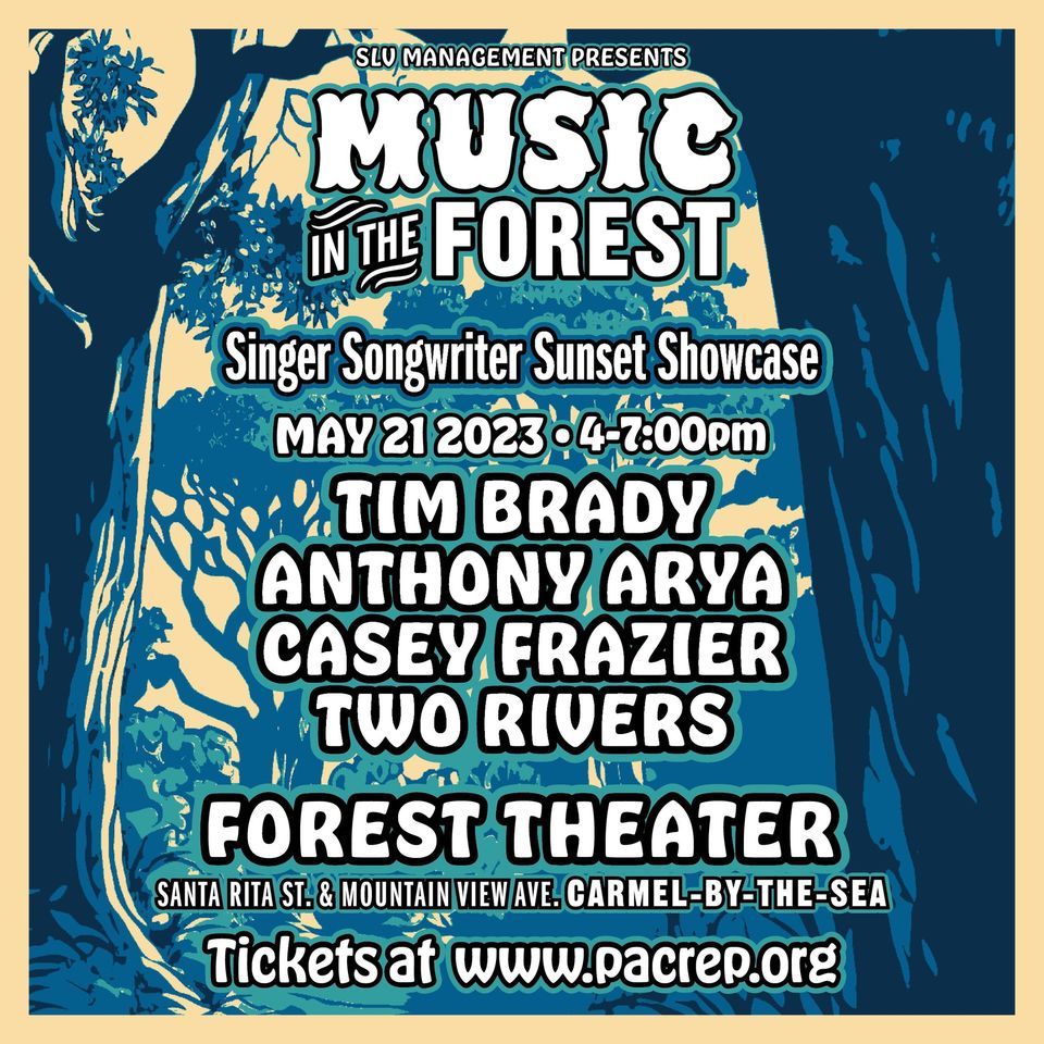 Tim Brady; Anthony Arya; Casey Frazier & Two Rivers at the Forest ...
