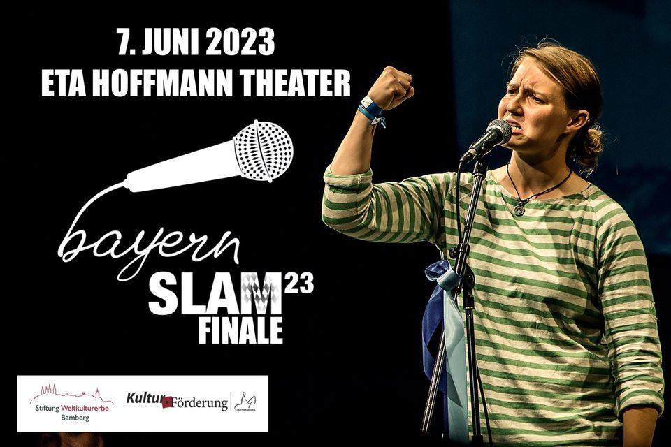 Bayernslam 2023 - Das Finale at ETA Hoffmann Theater Bamberg on 7th ...