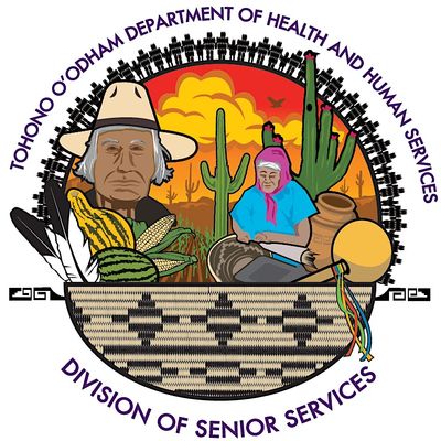 Tohono O'odham Nation Division of Senior Services