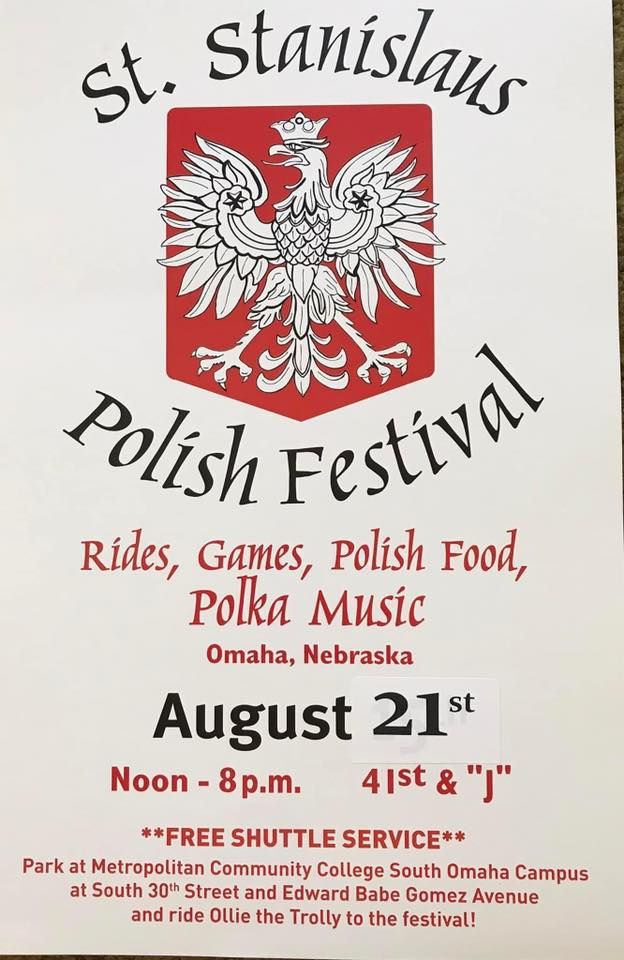 St. Stanislaus Polish Festival 4002 J St, Omaha, NE 681071157