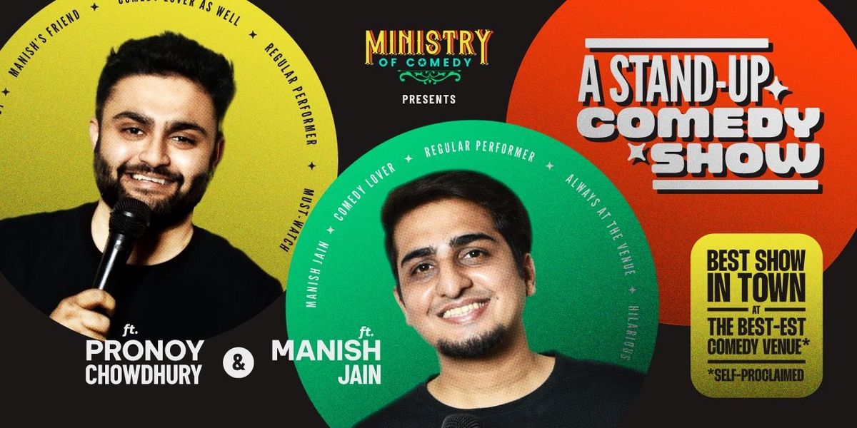 Ministry of Comedy Presents! (Koramangala)