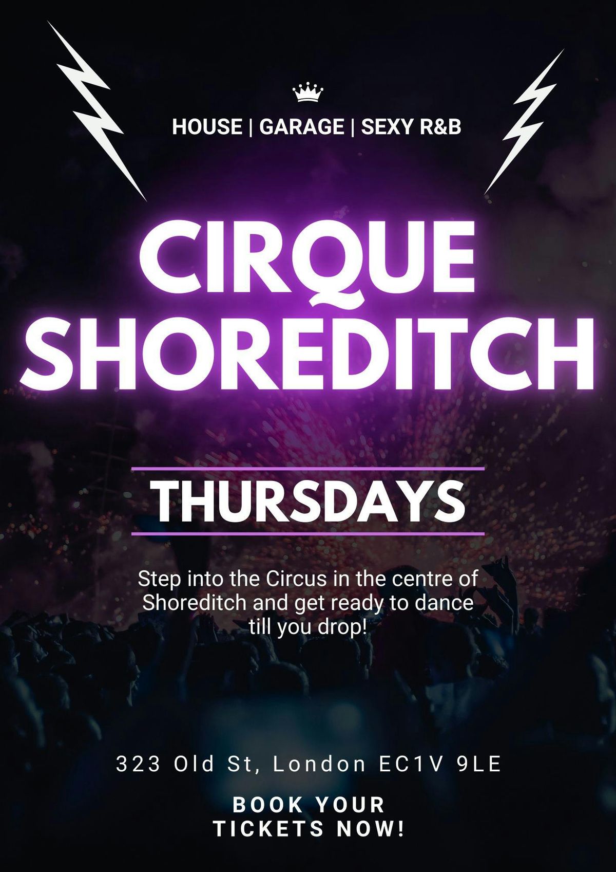 CIRQUE SHOREDITCH Every Thursday \/\/ Party Tunes, R&amp;B, Commercial, Hip-Hop bangers