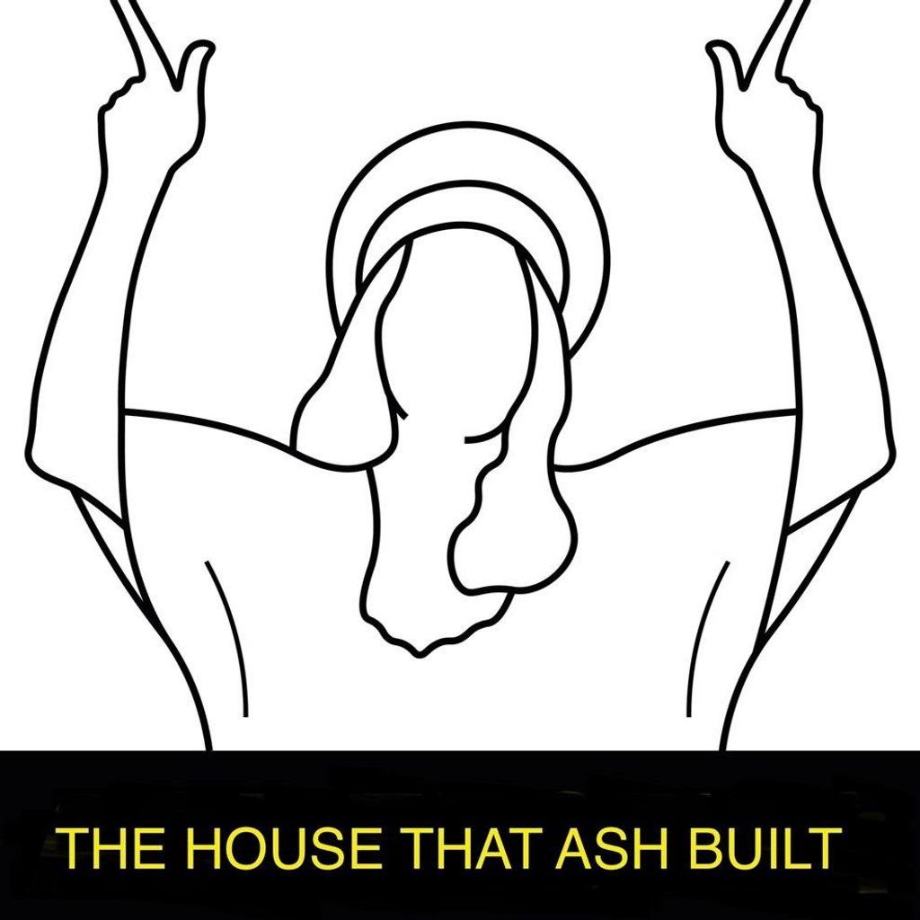 The House That Ash Built 2026