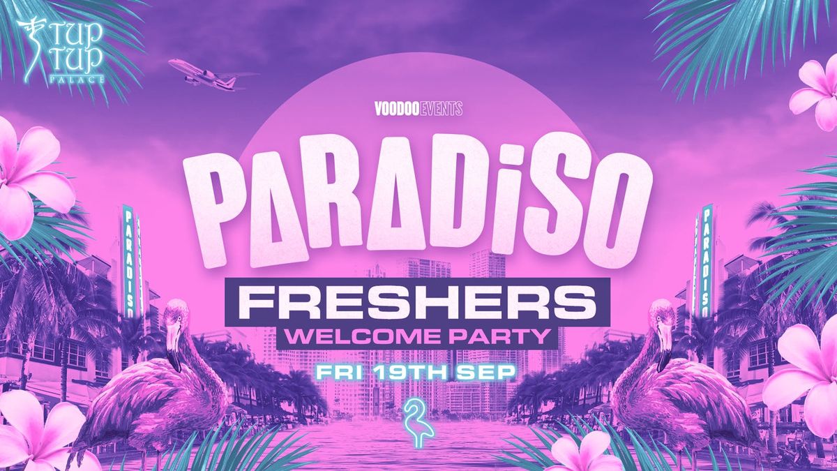 PARADISO Freshers Welcome Party! \ud83e\udda9
