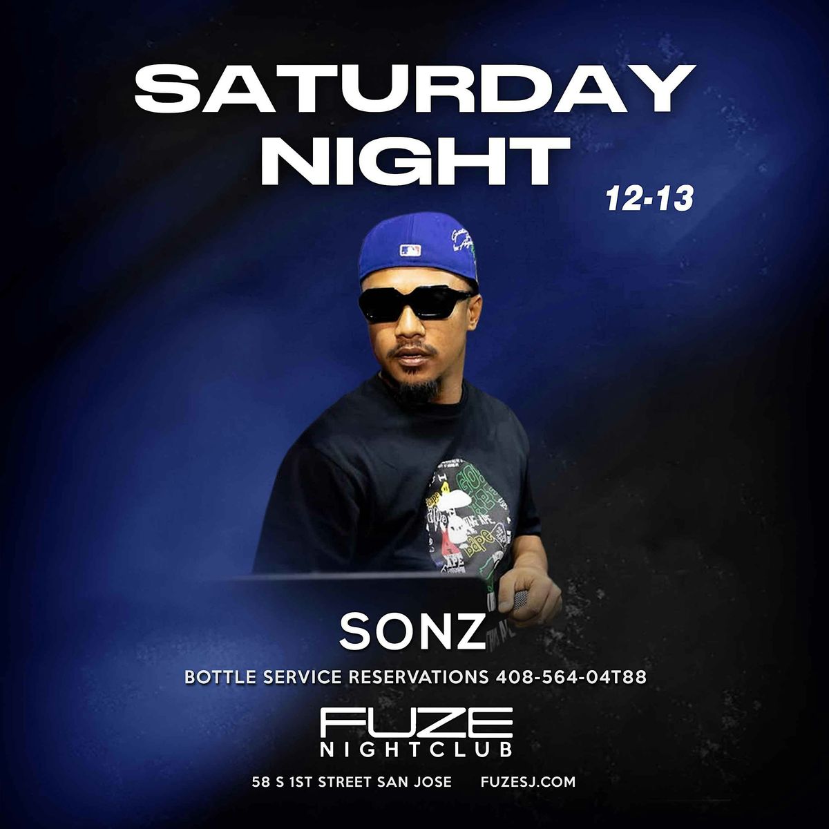 SATURDAY DECEMBER 13TH DJ SONZ