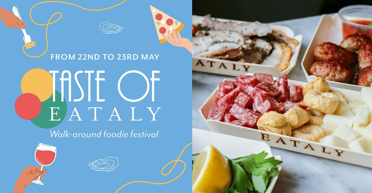 Taste of Eataly - Italian Food Festival