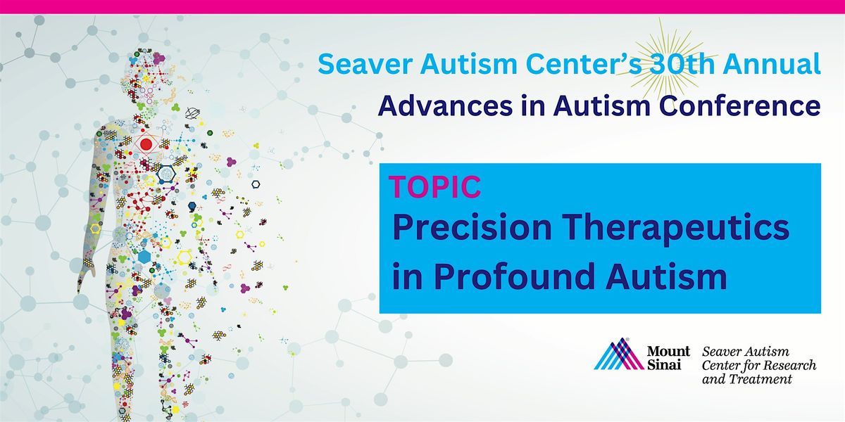 30th annual Advances in Autism Conference