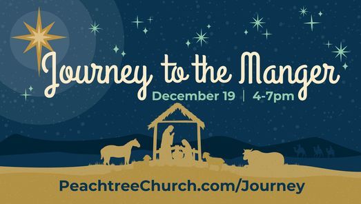 Peachtree Presbyterian Christmas Concert 2022 Journey To The Manger | Peachtree Presbyterian Church, Atlanta, Ga |  December 19, 2021