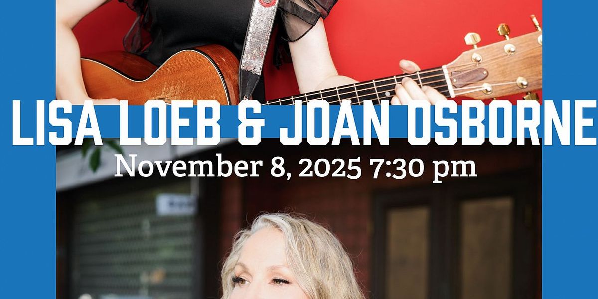 Joan Osborne & Lisa Loeb