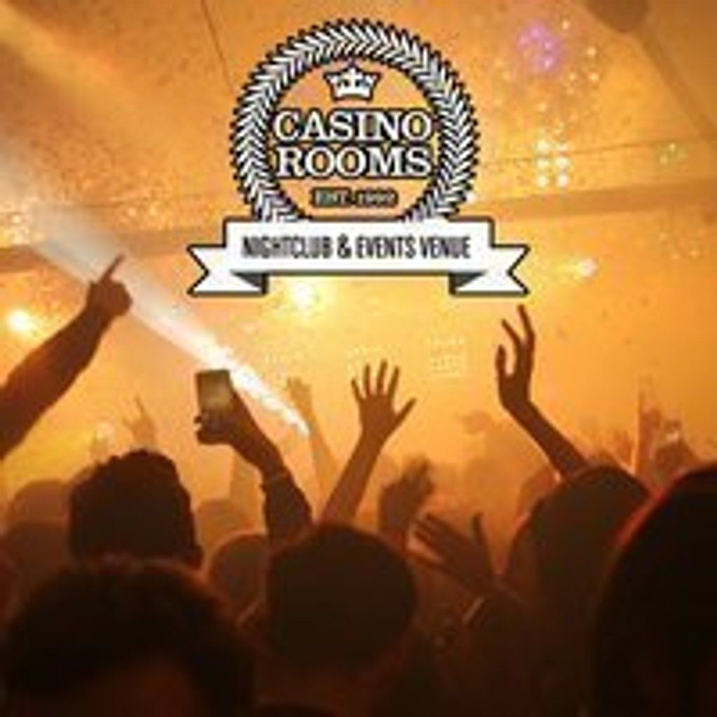 Casino Rooms Nightclub - Saturday 27th December 2025
