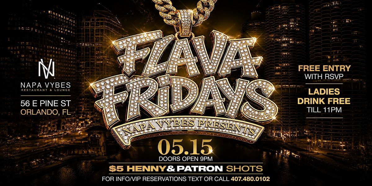 FLAVA FRIDAYS | NAPA VYBES