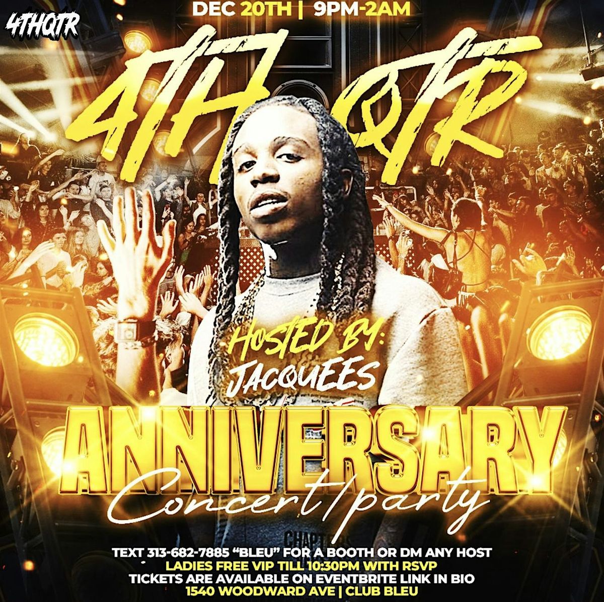 4TH QTR 2 YEAR ANNIVERSARY FT JACQUEES