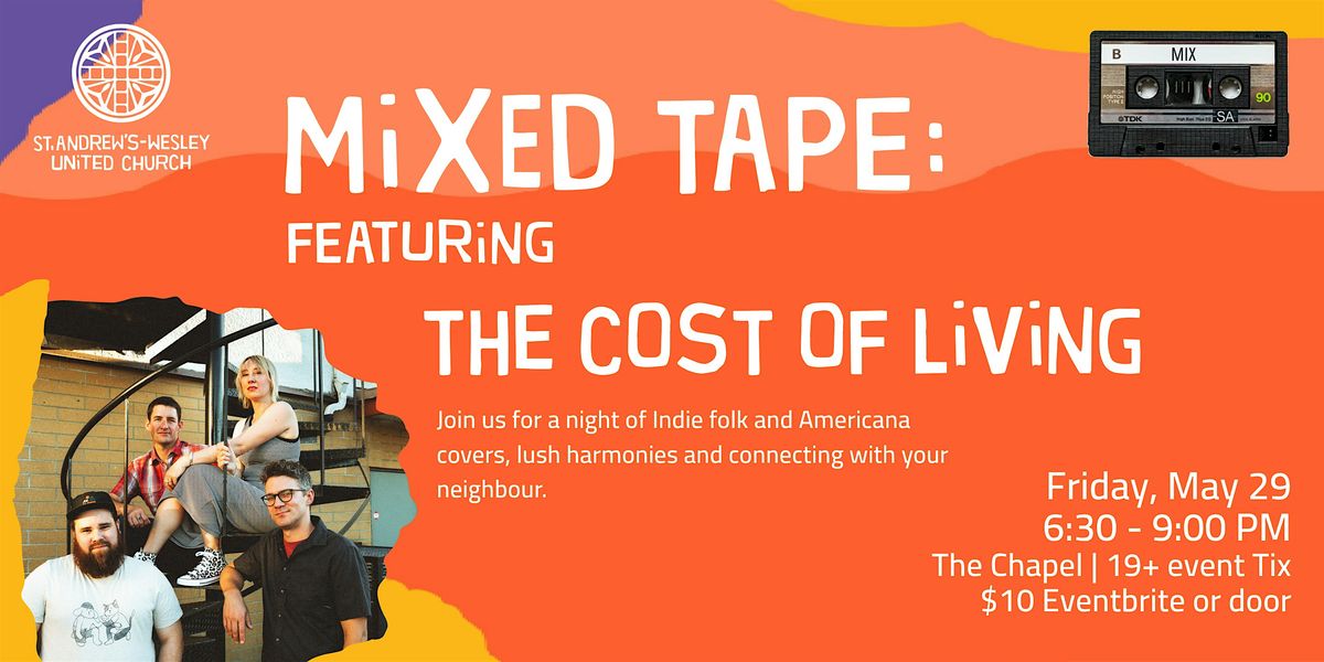 Mixed Tape: The Cost of Living