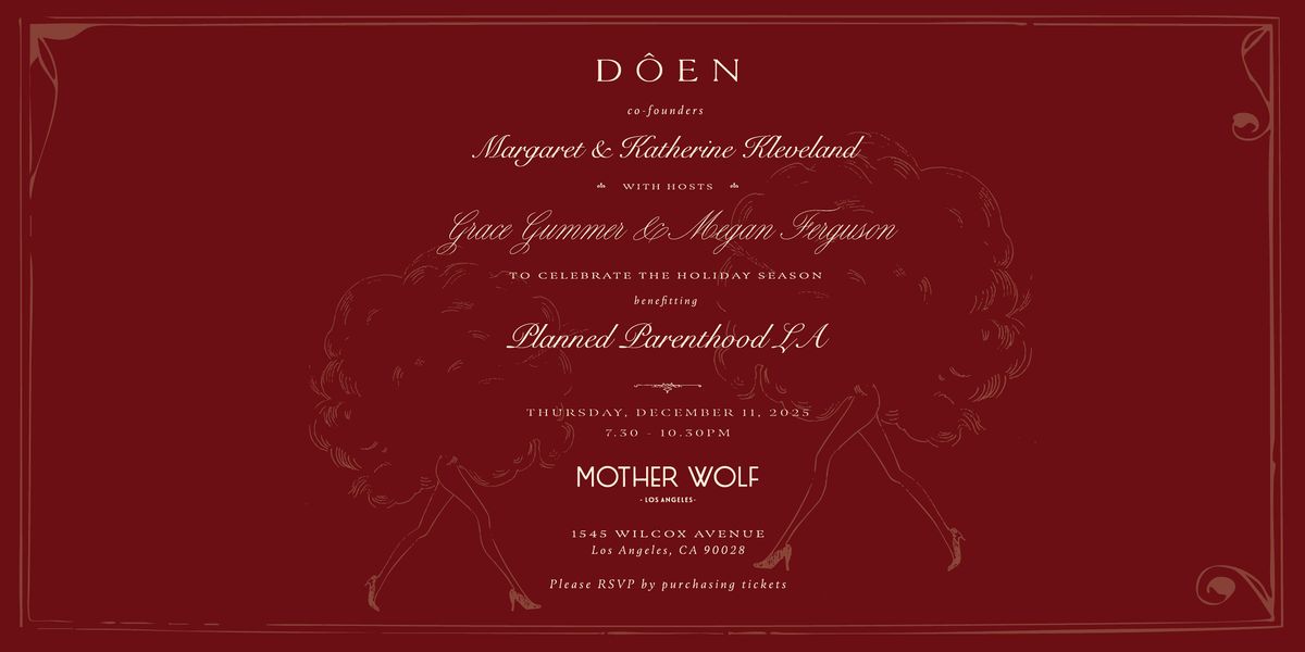 D\u00d4EN's Annual Holiday Fundraiser Benefitting Planned Parenthood