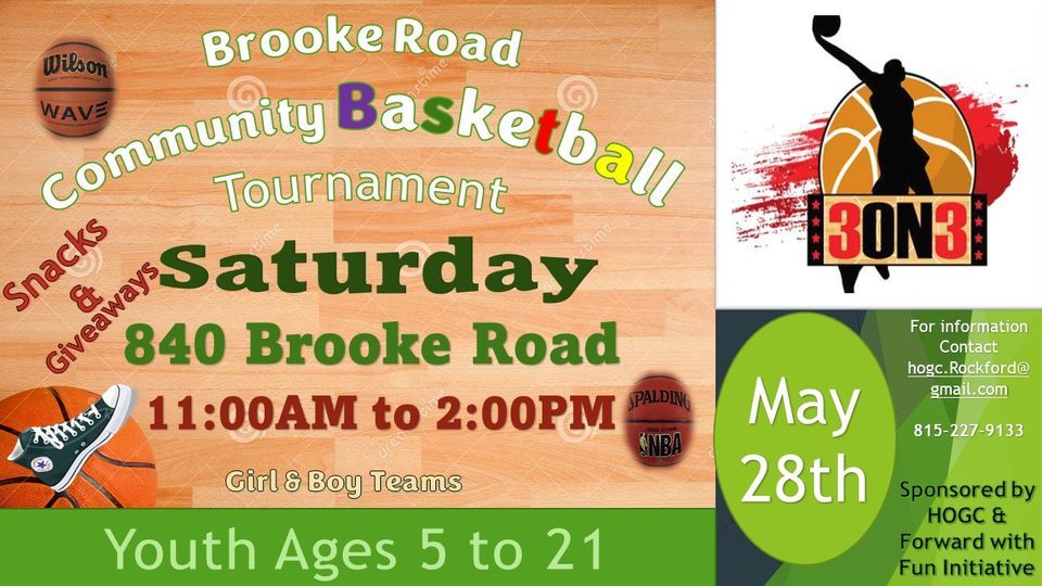 3 on 3 Basketball Tournament 840 Brooke Rd, Rockford, IL 611091167