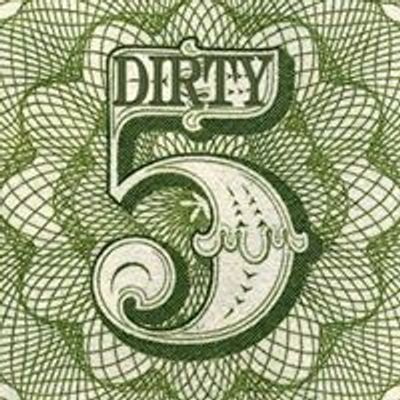 Dirty5